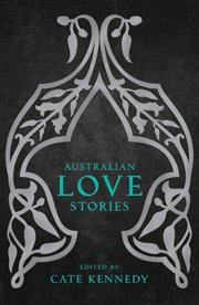 Australian love stories_Cate Kennedy